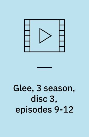 Glee, 3 season, disc 3, episodes 9-12