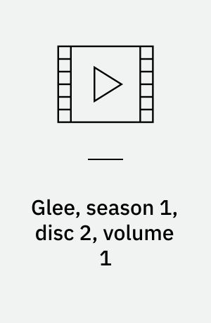 Glee, season 1, disc 2, volume 1