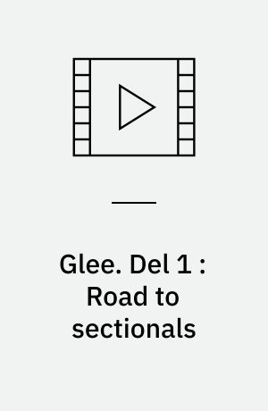 Glee. Del 1 : Road to sectionals (Stor skrift)