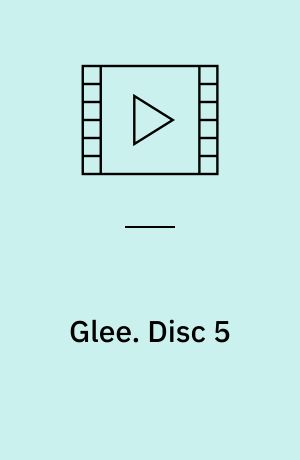 Glee. Disc 5 (Stor skrift)