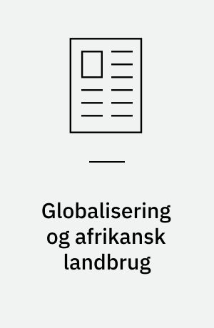 Globalisering og afrikansk landbrug