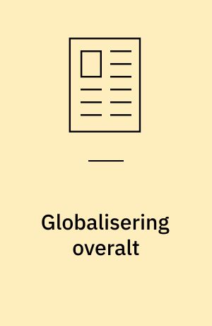 Globalisering overalt