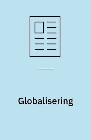 Globalisering : - eller hvorfor Ramón Rodriguez er begyndt at sælge leguaner på det sorte marked