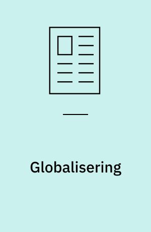 Globalisering : - eller hvorfor Ramón Rodriguez er begyndt at sælge leguaner på det sorte marked