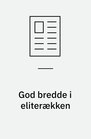 God bredde i eliterækken