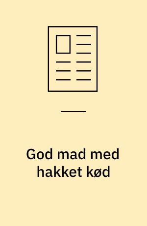 God mad med hakket kød