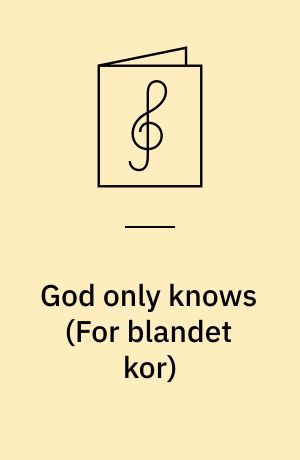 God only knows : SATB/piano