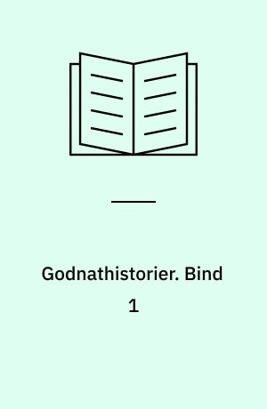 Godnathistorier. Bind 1