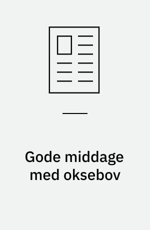 Gode middage med oksebov