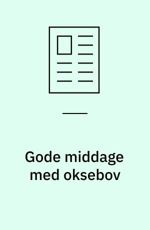 Gode middage med oksebov