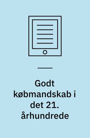 Godt købmandskab i det 21. århundrede