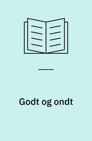 Godt og ondt