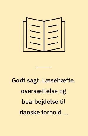 Godt sagt. Læsehæfte. oversættelse og bearbejdelse til danske forhold af Dorthe de Neergaard. Bind 9 : Nasirs bog