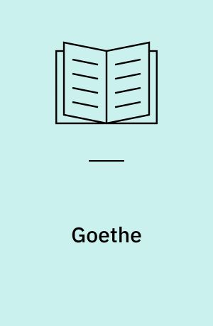 Goethe : ein Versuch über den Erfolg