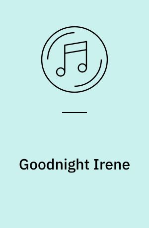 Goodnight Irene : vals