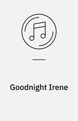 Goodnight Irene : vals