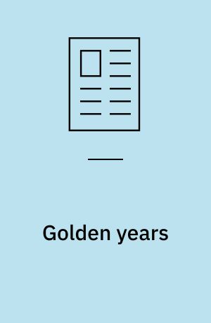 Golden years : danske digtere om rockens potentiale og udvikling
