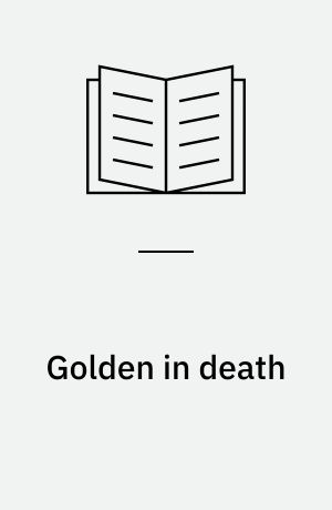 Golden in death
