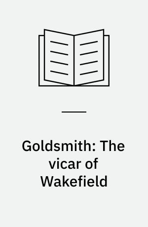 Goldsmith: The vicar of Wakefield