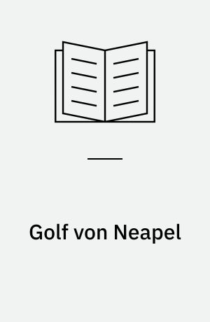 Golf von Neapel : Ischia, Capri