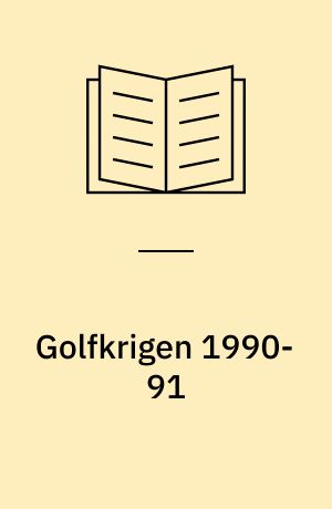 Golfkrigen 1990-91 : Ørkenstorm