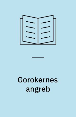 Gorokernes angreb