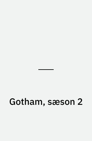 Gotham, sæson 2
