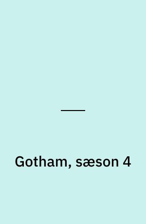 Gotham, sæson 4