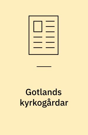 Gotlands kyrkogårdar : genus, mission och socialt hierarki
