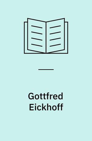 Gottfred Eickhoff : et udvalg af billeder