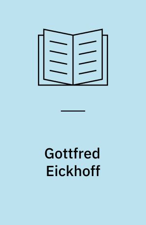 Gottfred Eickhoff : et udvalg af billeder