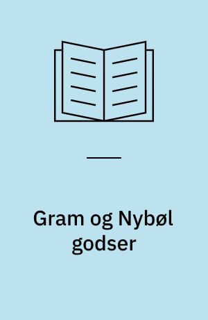 Gram og Nybøl godser