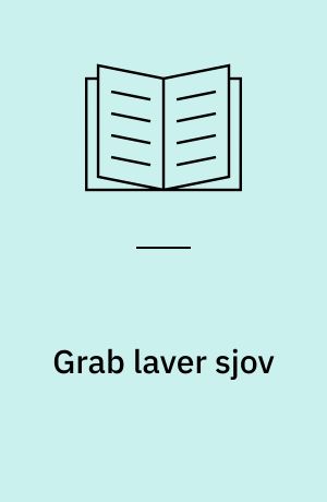 Grab laver sjov