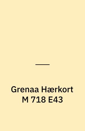 Grenaa Hærkort M 718 E43 : Danmark 1:50 000 (2 cm)