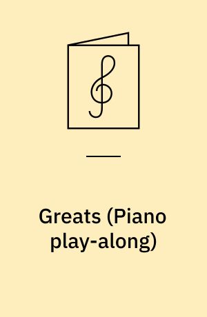 Greats : piano, vocal, guitar, cd