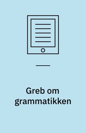 Greb om grammatikken : en opslagsbog