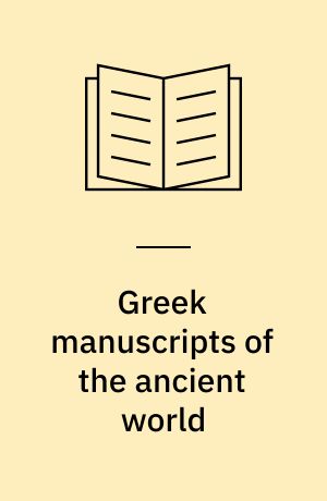 Greek manuscripts of the ancient world