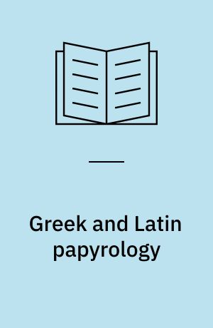 Greek and Latin papyrology
