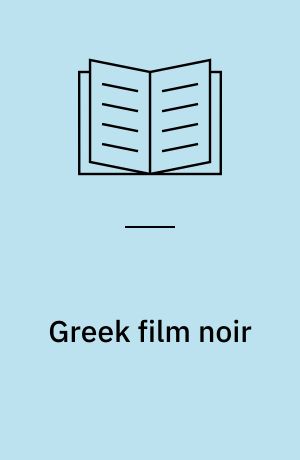 Greek Film Noir