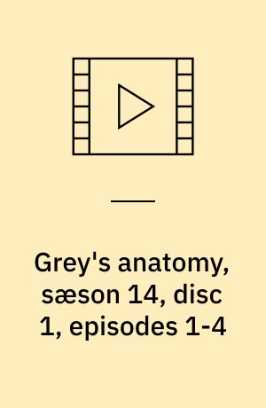 Grey's anatomy, sæson 14, disc 1, episodes 1-4