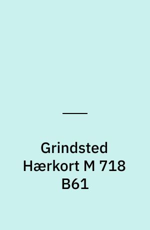 Grindsted Hærkort M 718 B61 : Danmark 1:50 000 (2 cm)