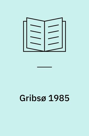 Gribsø 1985