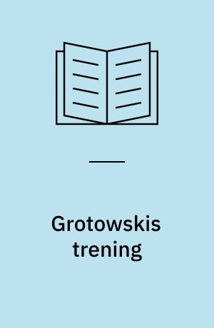 Grotowskis trening