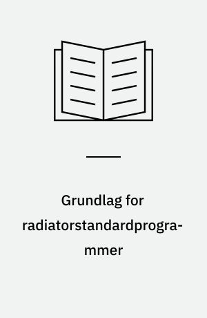 Grundlag for radiatorstandardprogrammer