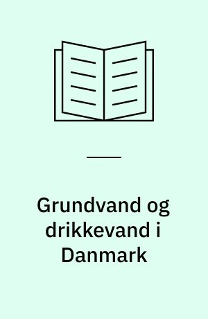 Grundvand og drikkevand i Danmark