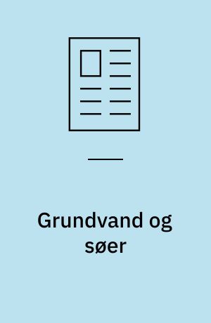 Grundvand og søer