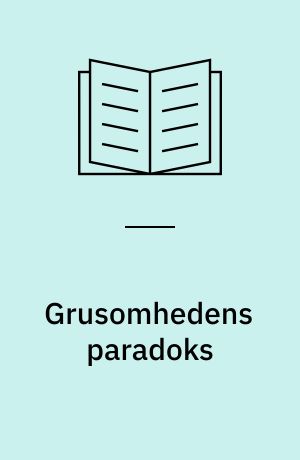Grusomhedens paradoks