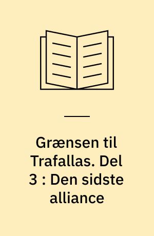 Grænsen til Trafallas. Del 3 : Den sidste alliance