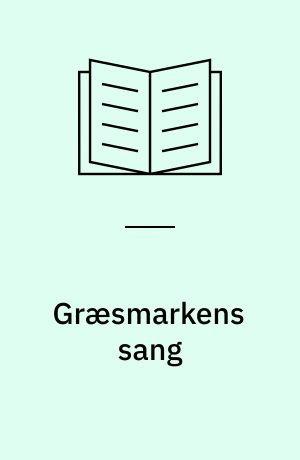 Græsmarkens sang