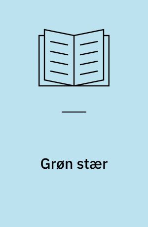 Grøn stær : symptomer, sygdomsforløb, behandling